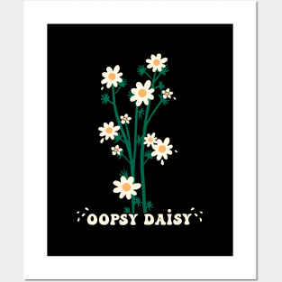 Oopsy Daisy funny quote floral illustration Posters and Art